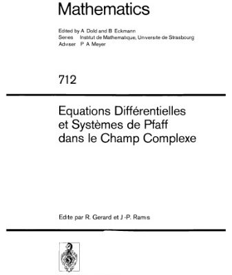 خرید و دانلود نسخه کامل کتاب Equations Differentielles et Systemes de Pfaff dans le Champ Complexe