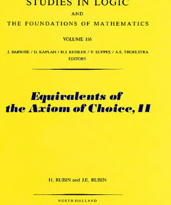 خرید و دانلود نسخه کامل کتاب Equivalents of the Axiom of Choice II