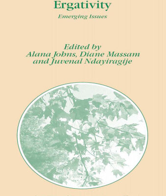 خرید و دانلود نسخه کامل کتاب Ergativity: Emerging Issues (Studies in Natural Language and Linguistic Theory)