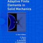 خرید و دانلود نسخه کامل کتاب Error-controlled adaptive finite elements in solid mechanics