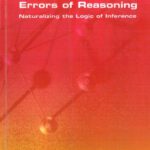 خرید و دانلود نسخه کامل کتاب Errors of Reasoning. Naturalizing the Logic of Inference