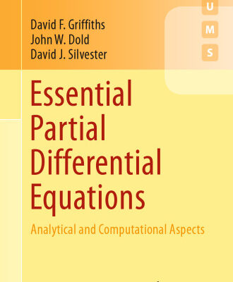 خرید و دانلود نسخه کامل کتاب Essential Partial Differential Equations: Analytical and Computational Aspects