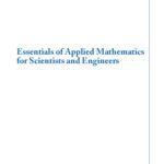 خرید و دانلود نسخه کامل کتاب Essentials of applied mathematics for scientists and engineers