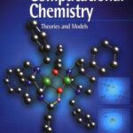 خرید و دانلود نسخه کامل کتاب Essentials of Computational Chemistry: Theories and Models