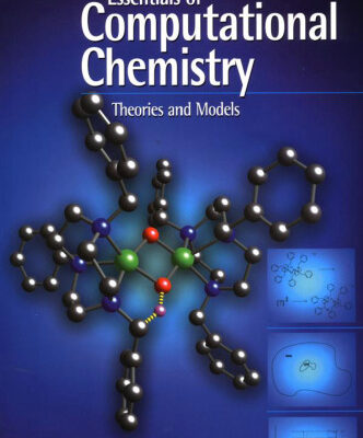 خرید و دانلود نسخه کامل کتاب Essentials of Computational Chemistry: Theories and Models