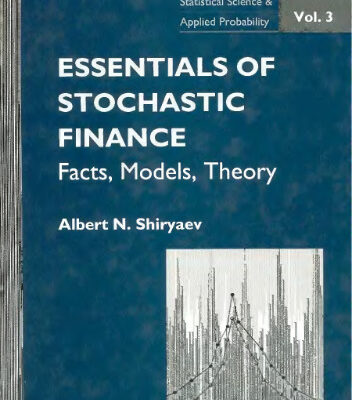 خرید و دانلود نسخه کامل کتاب Essentials of stochastic finance: facts, models, theory