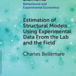 خرید و دانلود نسخه کامل کتاب Estimation of Structural Models Using Experimental Data From the Lab and the Field
