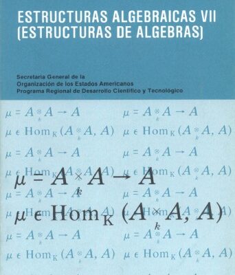 خرید و دانلود نسخه کامل کتاب Estructuras algebraicas VII (Estructuras de álgebras)