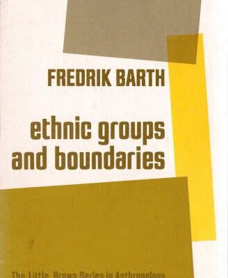 خرید و دانلود نسخه کامل کتاب Ethnic Groups and Boundaries: The Social Organization of Culture Difference