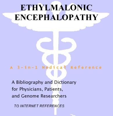 خرید و دانلود نسخه کامل کتاب Ethylmalonic Encephalopathy – A Bibliography and Dictionary for Physicians, Patients, and Genome Researchers