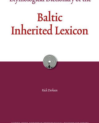 خرید و دانلود نسخه کامل کتاب Etymological dictionary of the Baltic inherited lexicon