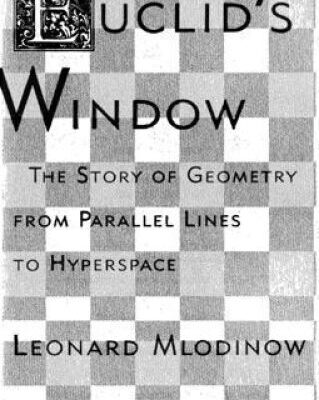خرید و دانلود نسخه کامل کتاب Euclid’s Window : The Story of Geometry from Parallel Lines to Hyperspace