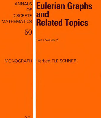 خرید و دانلود نسخه کامل کتاب Eulerian Graphs and Related Topics