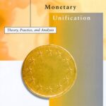 خرید و دانلود نسخه کامل کتاب European Monetary Unification: Theory, Practice, and Analysis