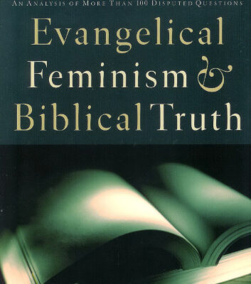 خرید و دانلود نسخه کامل کتاب Evangelical Feminism and Biblical Truth: An Analysis of More Than 100 Disputed Questions
