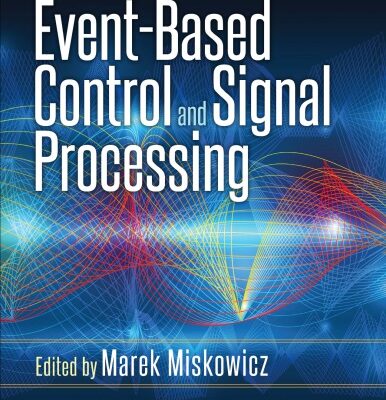 خرید و دانلود نسخه کامل کتاب Event-based control and signal processing