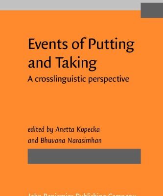 خرید و دانلود نسخه کامل کتاب Events of Putting and Taking: A Crosslinguistic Perspective