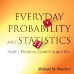 خرید و دانلود نسخه کامل کتاب Everyday Probability and Statistics – Health, Elections, Gambling and War
