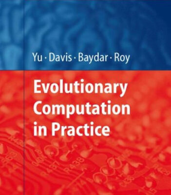 خرید و دانلود نسخه کامل کتاب Evolutionary Computation in Practice