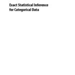 خرید و دانلود نسخه کامل کتاب Exact Statistical Inference for Categorical Data