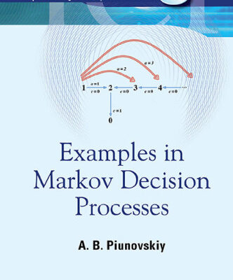 خرید و دانلود نسخه کامل کتاب Examples in Markov Decision Processes