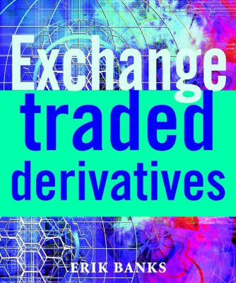 خرید و دانلود نسخه کامل کتاب Exchange-traded derivatives