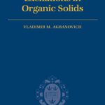 خرید و دانلود نسخه کامل کتاب Excitations in Organic Solids (International Series of Monographs on Physics)