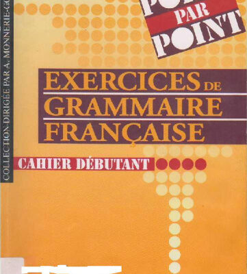 خرید و دانلود نسخه کامل کتاب Exercices de grammaire française. Cahier débutant