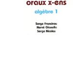 خرید و دانلود نسخه کامل کتاب Exercices de mathematiques des oraux de l’ENS. Algebre 1