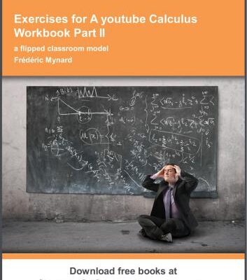 خرید و دانلود نسخه کامل کتاب Exercises for A youtube Calculus Workbook Part 2