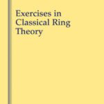 خرید و دانلود نسخه کامل کتاب Exercises in Classical Ring Theory