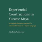 خرید و دانلود نسخه کامل کتاب Experiential Constructions in Yucatec Maya: A Typologically Based Analysis of a Functional Domain in a Mayan Language