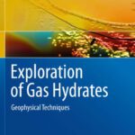خرید و دانلود نسخه کامل کتاب Exploration of Gas Hydrates: Geophysical Techniques