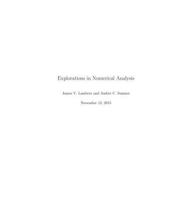 خرید و دانلود نسخه کامل کتاب Explorations in Numerical Analysis