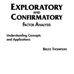 خرید و دانلود نسخه کامل کتاب Exploratory and Confirmatory Factor Analysis: Understanding Concepts and Applications