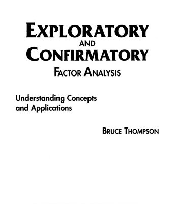 خرید و دانلود نسخه کامل کتاب Exploratory and Confirmatory Factor Analysis: Understanding Concepts and Applications