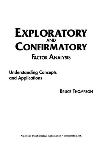 خرید و دانلود نسخه کامل کتاب Exploratory and Confirmatory Factor Analysis: Understanding Concepts and Applications_68b46c2738184.jpeg خرید و دانلود نسخه کامل کتاب Exploratory and Confirmatory Factor Analysis: Understanding Concepts and Applications