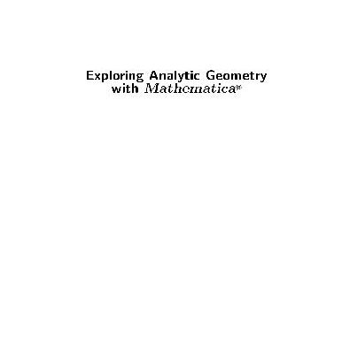 خرید و دانلود نسخه کامل کتاب Exploring Analytic Geometry with Mathematica