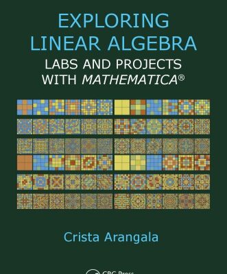 خرید و دانلود نسخه کامل کتاب Exploring Linear Algebra: Labs and Projects with Mathematica ®
