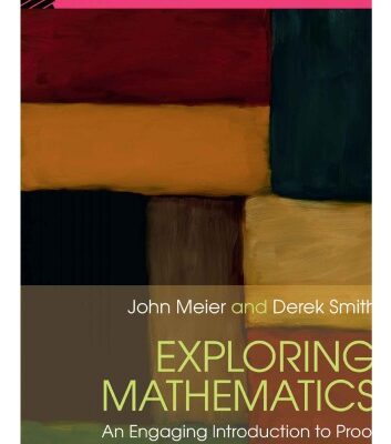 خرید و دانلود نسخه کامل کتاب Exploring Mathematics: An Engaging Introduction to Proof