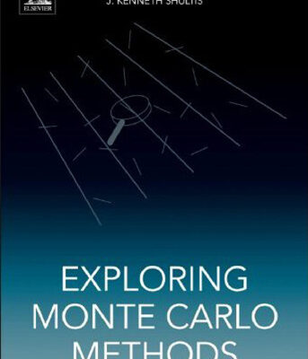 خرید و دانلود نسخه کامل کتاب Exploring Monte Carlo Methods