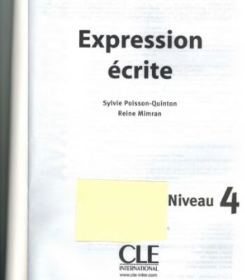 خرید و دانلود نسخه کامل کتاب Expression écrite : Niveau 4 B2