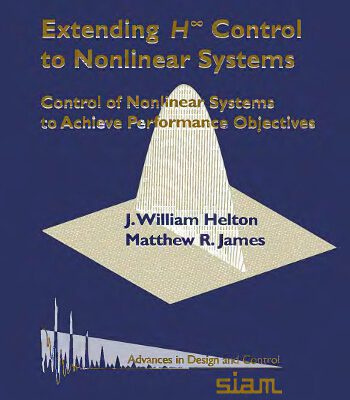 خرید و دانلود نسخه کامل کتاب Extending H-infinity control to nonlinear systems