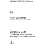 خرید و دانلود نسخه کامل کتاب Extensional Godel Functional Interpretation: A Consistency Proof of Classical Analysis