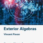 خرید و دانلود نسخه کامل کتاب Exterior Algebras: Elementary Tribute to Grassmann’s Ideas