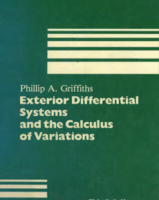 خرید و دانلود نسخه کامل کتاب Exterior Differential Systems and the Calculus of Variations