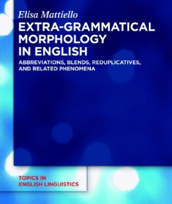 خرید و دانلود نسخه کامل کتاب Extra-grammatical Morphology in English