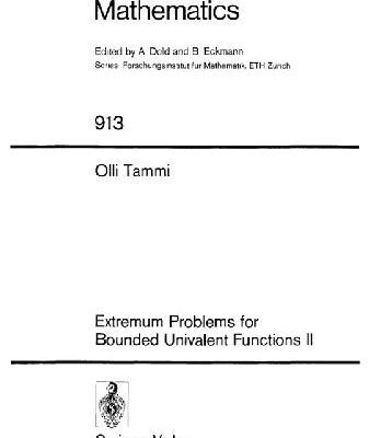 خرید و دانلود نسخه کامل کتاب Extremum Problems for Bounded Univalent Functions II