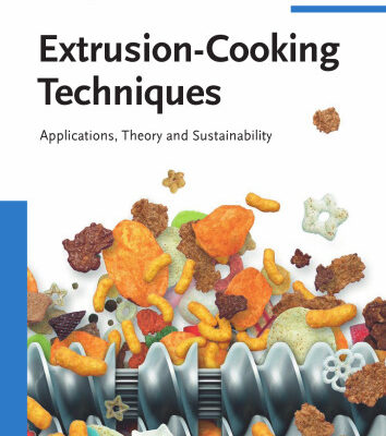 خرید و دانلود نسخه کامل کتاب Extrusion-Cooking Techniques: Applications, Theory and Sustainability