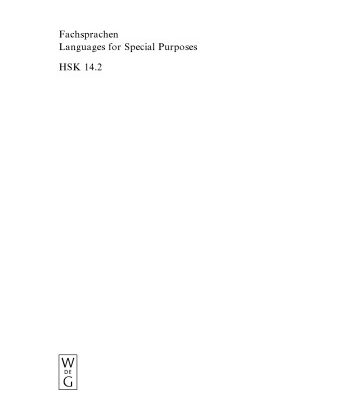 خرید و دانلود نسخه کامل کتاب Fachsprachen Languages for Special Purposes: Ein Internationales Handbuch zur Fachsprachenforschung und Terminologiewissenchaft An International Handbook of Special-Language and Terminology Research, Band 2 Vol. 2 (Handbücher zur Sprach- und Kommunikationswissenschaft Handbooks of Linguistics and Communication Science 14.2)